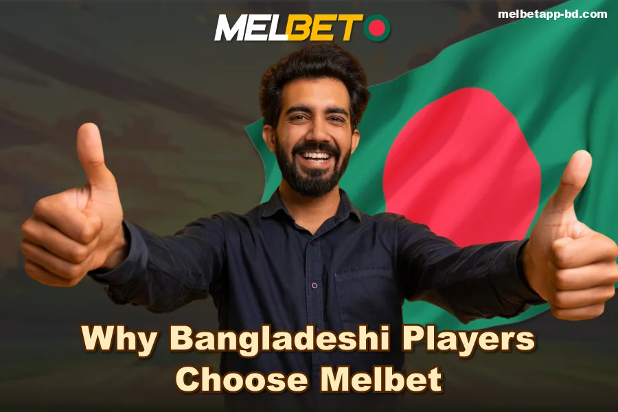 Reasons for the Popularity of the Melbet App in Bangladsesh