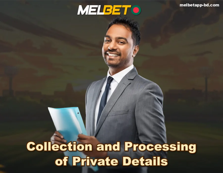 What data does Melbet Bangladesh collect